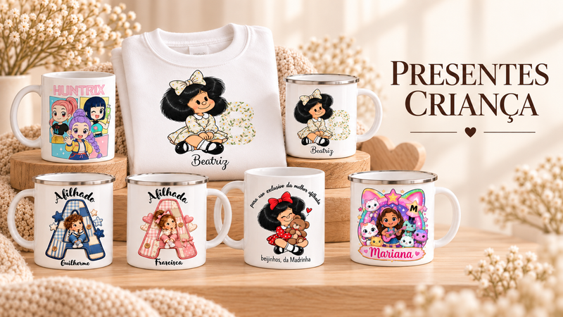 PRESENTES CRIANÇA