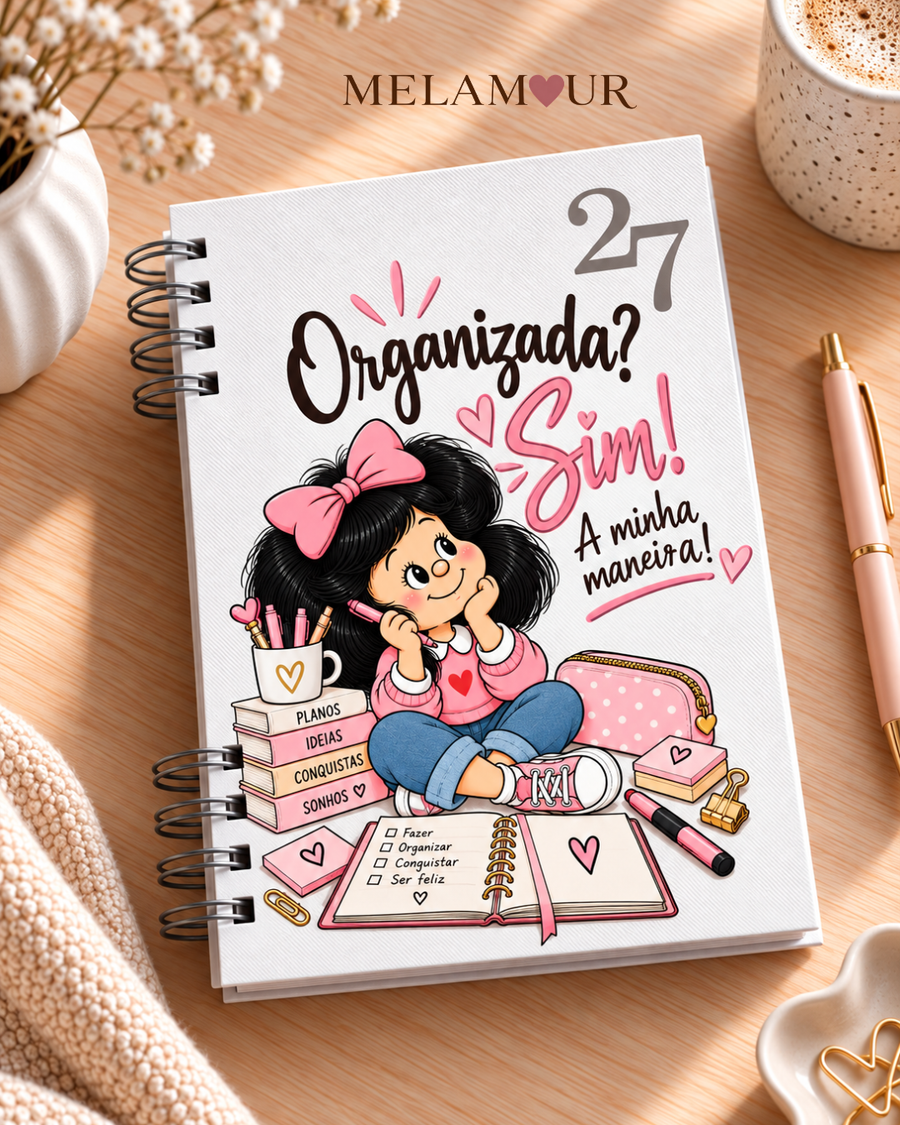 Agenda 2027 Essencial · Organizada? Sim!