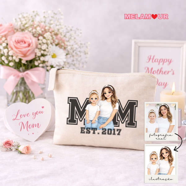 Necessaire personalizada | Mãe