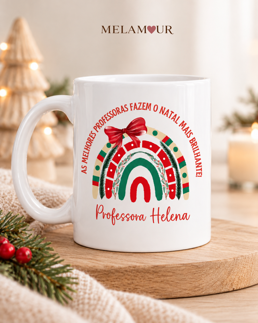 As Melhores Professoras Fazem o Natal | Caneca Professora