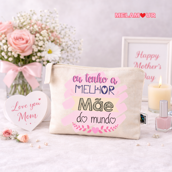 Necessaire personalizada | Mãe