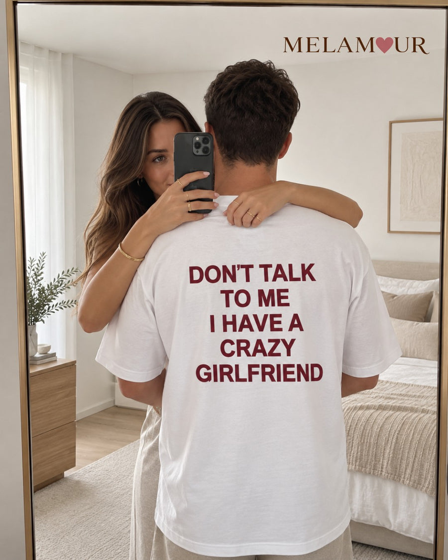 Don’t Talk to Me, I Have a Crazy Girlfriend | Homem