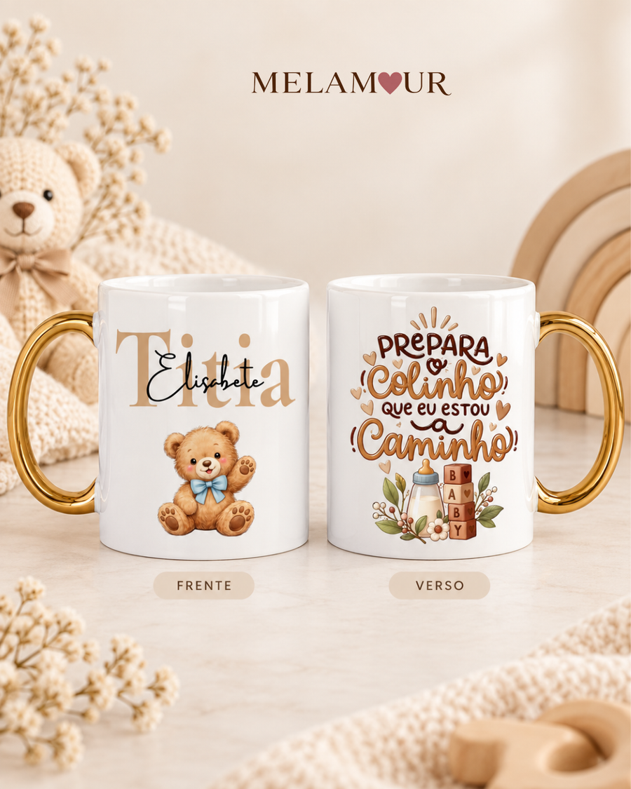 Titia, Prepara o Colinho | Caneca Personalizada