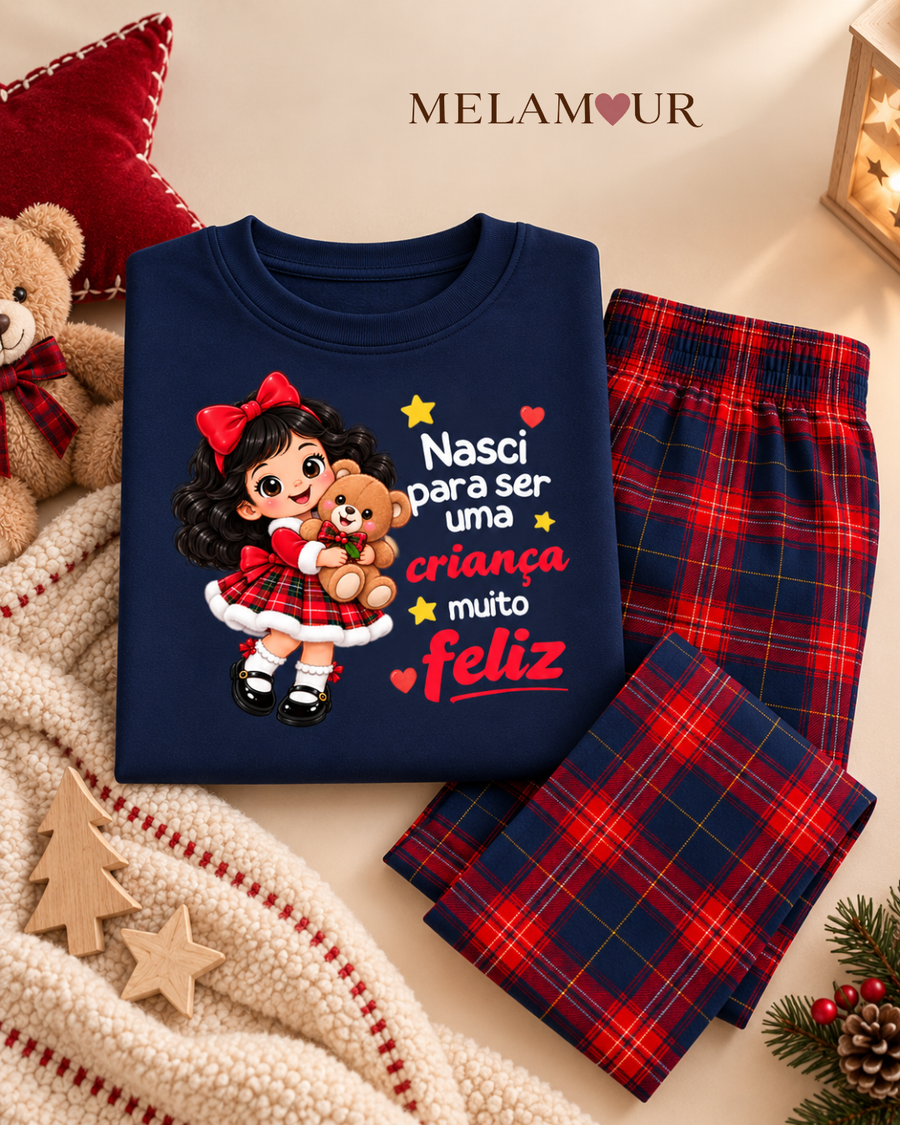 Pijama de Natal · Criança Muito Feliz · Menina com Ursinho