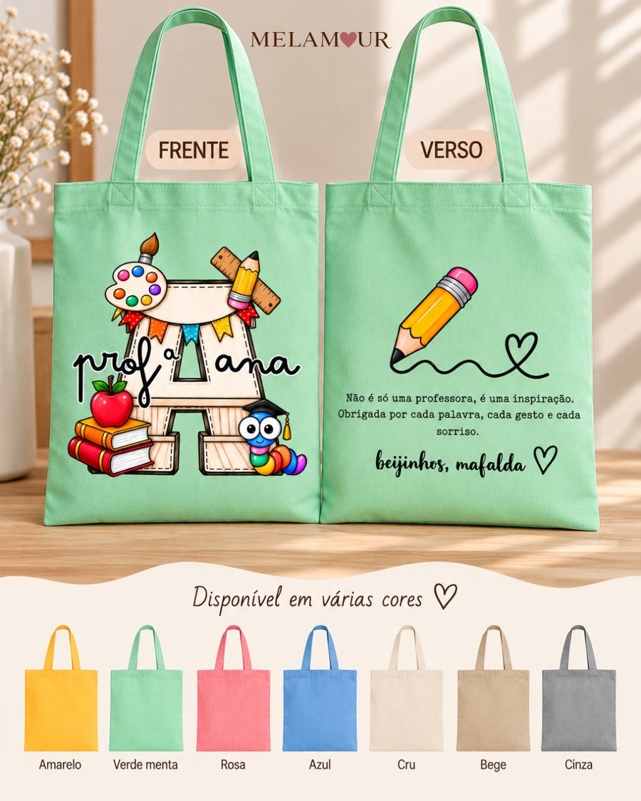 Tote Bag Frente e Verso | Presentes Professores
