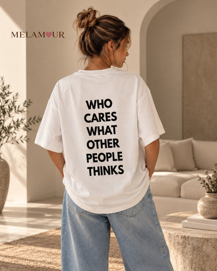 Who Cares What Other People Think | Mulher